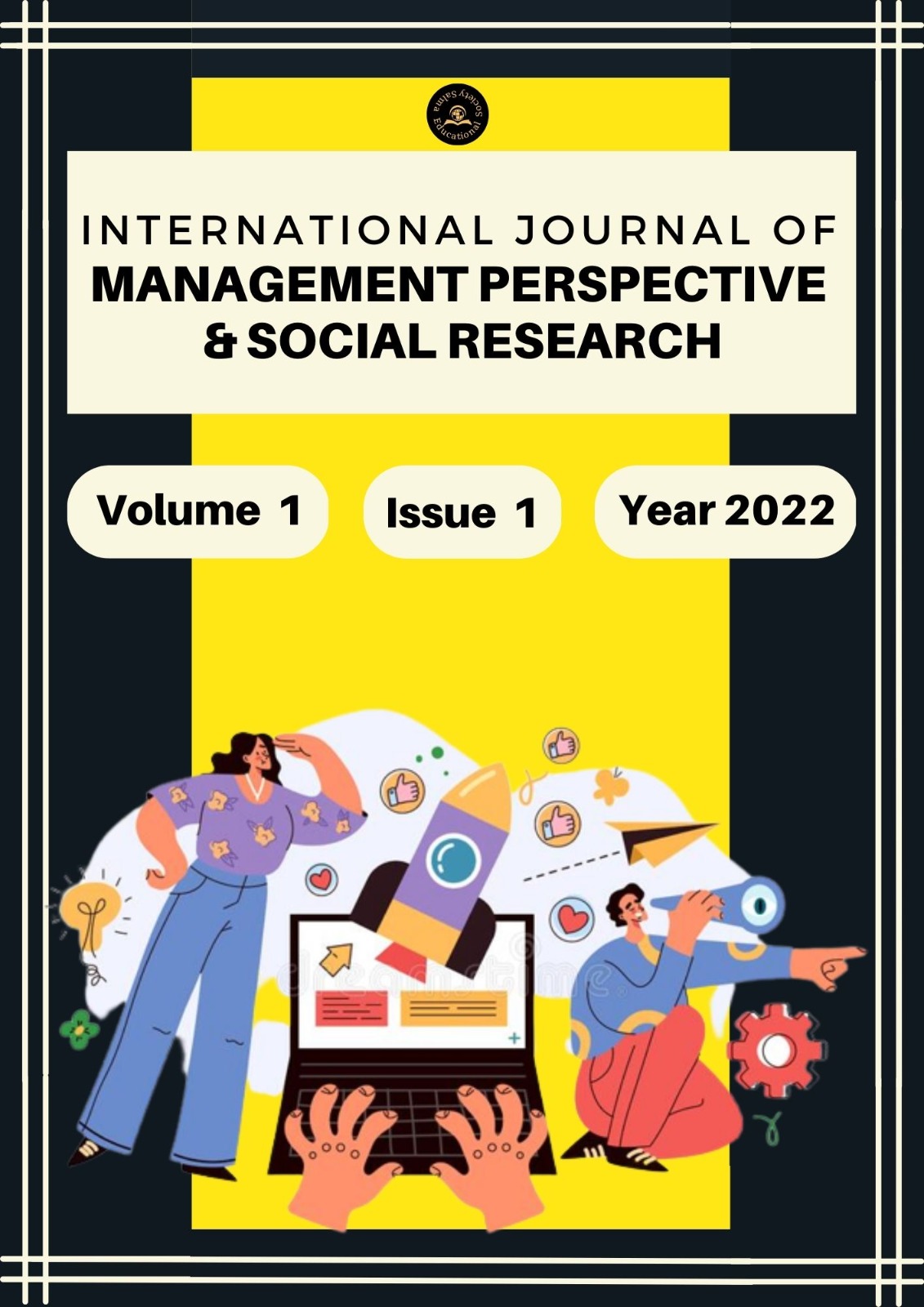 					View Vol. 1 No. 1 (2022): International Journal of Management Perspective And Social Research (IJMPSR)
				